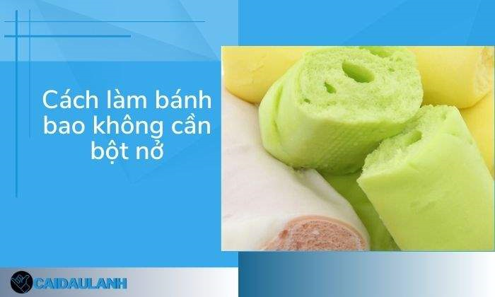 cách làm bánh bao không cần bột nở cách làm bánh bao không cần bột nở