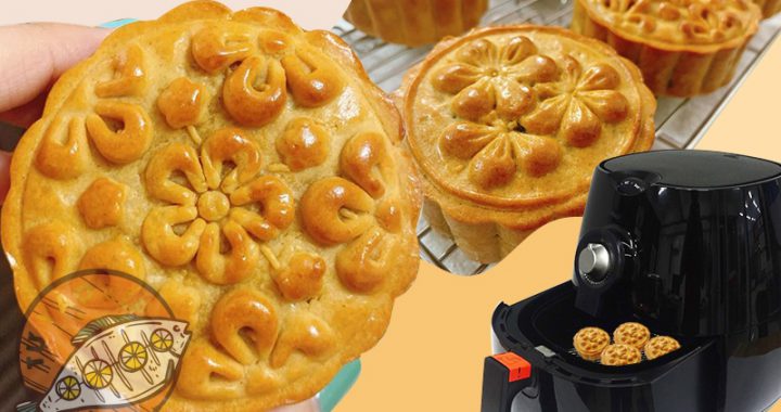Thử cách làm bánh trung thu bằng nồi chiên không dầu